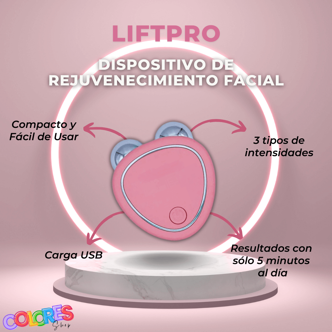 LIFTPRO: DISPOSITIVO DE REJUVENECIMIENTO FACIAL